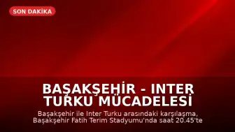 Başakşehir - Inter Turku Mücadelesi Başakşehir Fatih Terim Stadyumu'nda