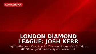 London Diamond League: Josh Kerr erkekler mil dünya rekorunu kırdı