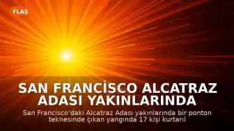 San Francisco Alcatraz Adası Yakınlarında Tekne Yangını: 1 Kişi Kayıp