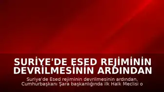 Suriye'de Esed Rejiminin Devrilmesinin Ardından İlk Halk Meclisi Oturumu Gerçekleştirildi