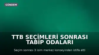 TTB Seçimleri Sonrası Tabip Odaları İnisiyatifinden İstifa Kararı