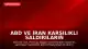 ABD ve İran Karşılıklı Saldırıların Ardından 'Geri Çekilme' Konusunda Anlaştı