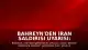 Bahreyn'den İran Saldırısı Uyarısı: Sirenler Çaldı