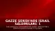 Gazze Şeridi'nde İsrail Saldırıları: 1 Ölü, 6 Yaralı