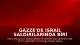 Gazze'de İsrail Saldırılarında Biri Çocuk 8 Filistinli Yaşamını Yitirdi