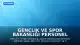 Gençlik ve Spor Bakanlığı Personel Alımı İlanı Yayınlandı