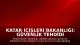 Katar İçişleri Bakanlığı: Güvenlik tehdidi ortadan kalktı, durum normale döndü