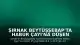Şırnak Beytüşşebap'ta Habur Çayı'na Düşen Şahıs İçin Arama Çalışmaları Sürüyor