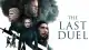 Son Düello Filminin Konusu ve Oyuncu Kadrosu Hakkında Detaylar