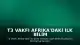 T3 Vakfı Afrika'daki İlk Bilim Merkezini Moritanya'da Hizmete Açtı