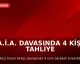 A.İ.A. Davasında 4 Kişi Tahliye Edildi