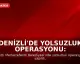 Denizli'de Yolsuzluk Operasyonu: Merkezefendi Belediyesi Başkan Yardımcısı Gözaltında