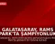 Galatasaray, RAMS Park'ta Şampiyonluk Kupasını Kaldırdı