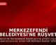 Merkezefendi Belediyesi'ne Rüşvet Operasyonu: Başkan Yardımcısı Dahil 13 Gözaltı