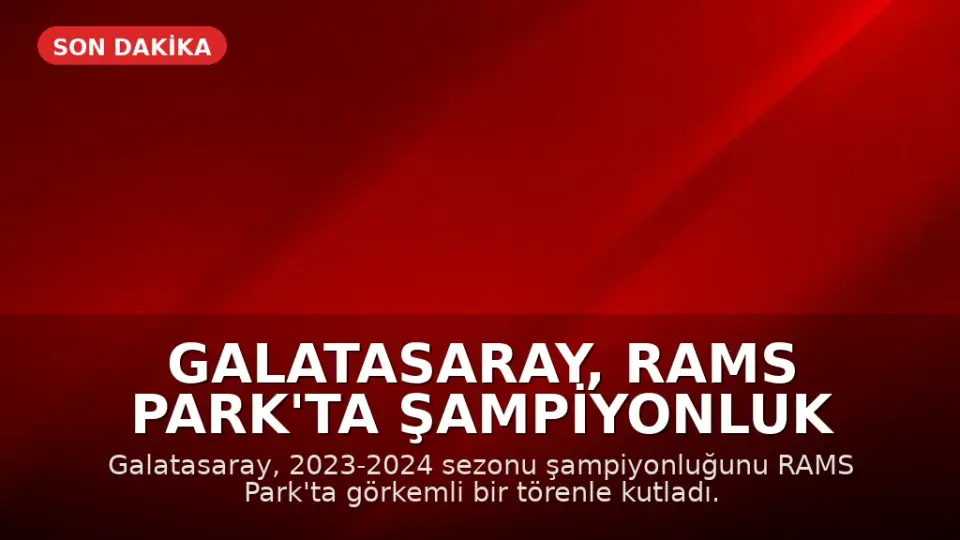 Galatasaray, RAMS Park'ta Şampiyonluk Kupasını Kaldırdı